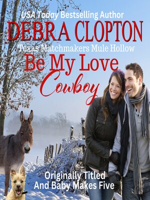 cover image of Be My Love, Cowboy